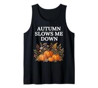 Autumn Slows Me Down Pumpkin Fall Cottagecore Cosecha acogedora Camiseta sin Mangas