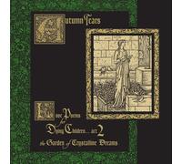 Autumn Tears Love Poems for Dying Children...: Act 2: The Garden of Crys (Vinyl)