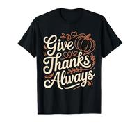 Autumn Thanksgiving Always Pumpkin Blessings Quote Camiseta