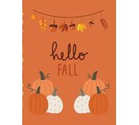 Autumn Thoughts: Fall Themed Lined Notebook with Pumpkins, Leaves, and Seasonal Design