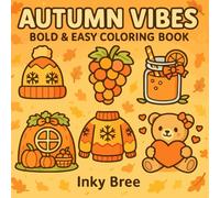 Autumn Vibes: Bold & Easy Coloring Book