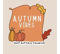 Autumn Vibes Coloring Book