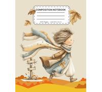 Autumn Whimsy Composition Notebook: Cozy Fall Girl and Mushrooms Journal with Floating Leaves | Large 8.5 x 11 Inch College Ruled Notebook with 200 Pages for Writing, Journaling, or School Notes