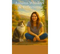 Autumn Whiskers & Reflections: A Mindful Daily Writing Journal