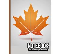 Autumn Whispers: A Maple Leaf-Themed Fall Notebook | 150 Ruled Pages | 8.5 x 11 | Seasonal Journal for School, Notes & Reflection