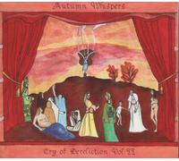 AUTUMN WHISPERS - Cry Of Dereliction - Volume II