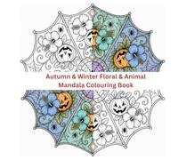 Autumn & Winter Floral & Animal Mandala Colouring Book