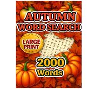 Autumn Word Search Book for Seniors: Large-Print Fall Word Puzzles for Adults, Seasonal Brain Exercise, Perfect for Fall Activities, Memory Support ... for Grandparents, Grandfather, Grandmother