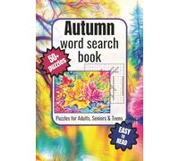Autumn word search book: Word searches with Easy to Read Print about Autumn, Fall theme, Nature and More | 6x9 inches, 110 pages | 50+ Puzzles … Gift for Vacations, Holidays and Relaxation