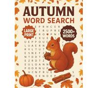 Autumn Word Search: Books for Adults Large Print | Cozy Puzzles With 2500+ Fall Words