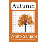 Autumn Word Search: Fall Puzzles for Adults, Seniors, and Kids | 6x9 inches, 110 pages, 55 puzzles