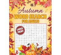 AUTUMN WORD SEARCH FOR ADULTS: LARGE PRINT