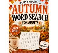 Autumn Word Search for Adults: Large Print Puzzles for Cozy Fall Relaxation and Peaceful Moments