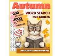 Autumn Word Search for Adults: Pleasure and Benefit - 4000 Words, 200 Puzzles & Solutions (Clever Kitty)