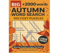 Autumn Word Search Large Print: Cozy Word Find Puzzles with Leaves, Pumpkins and Fall Vibes - For Adults & Seniors