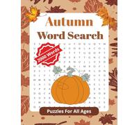 Autumn Word Search Puzzle Book: 50 Fun Seasonal Challenges for People of All Ages