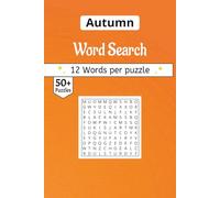 Autumn word search Puzzle Book: A Word Search Journey Through Autumn Forests, Warm Cider, and Cozy Evenings