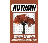 Autumn Word Search Puzzle Book: Easy to Read Print about Fall, Thanksgiving, Nature and More | 6x9 Inches, 110 pages | 50+ Puzzles