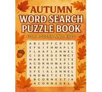 Autumn Word Search Puzzle Book for Adults and Kids: Fun Fall Puzzles to Enjoy Together