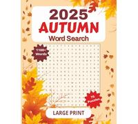 Autumn Word Search Puzzle Book for Adults: Large-Print Word Searches with Easy-to-Read Text about Thanksgiving, Halloween, Cozy Foods & Harvest ... for Grandparents & Relaxing Fall Evenings