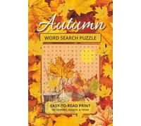 Autumn Word Search Puzzle Book: Word Searches with Easy-to-Read Print about Autumn, Fall and more | 6x9 inches, 110 pages | 50+ puzzles…Gift for Vacations, Holidays and free time