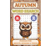 Autumn Word Search Puzzle Book: Word Searches with Easy to Read Print about Autumn, Leaf Fall, Halloween and More | 6x9 inches, 110 pages | 50+ Puzzles ... Gift for Vocations, Holidays and Free Times
