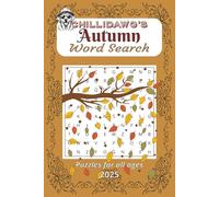 Autumn Word Search Puzzle Book: Word Searches with Easy to Read Print about Autumn, the Fall Season, Falling Leaves, and More | 6x9 inches, 110 pages ... and Free Times (Chillidawg's Puzzle Books)