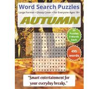 Autumn: Word Search Puzzles | For Everyone Ages 18+: Engaging Word Games to Boost Vocabulary, Memory and Logic - Perfect for Travel, Breaks & Relaxing Moments