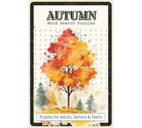 Autumn Word Search Puzzles: Word Search Puzzles with Easy to Read about Autumn, Leaves, Harvest and More | 6x9 inches, 110 pages | 55 Puzzles - Gift for Fall Lovers, Puzzle Fans, Nature Enthusiasts