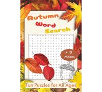 Autumn Word Search: Word Searches with Easy to Read Print about Autumn, Seasonal Retreat, Embrace the Magic of Fall, and More | 6x9 inches, 132 pages ... - Gift for Vacations, Holidays and Free Times