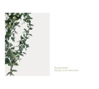 Autumnleaf - Red Lies in The White Field [Import]