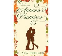 Autumn's Promises: Finding Forever in Our Small Town (Hearts in Bloom)