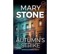 Autumn's Strike: 16 (Winter Black)