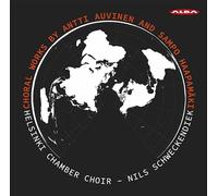Auvinen / Helsinki Chamber Choir / Schweckendie - Choral Works