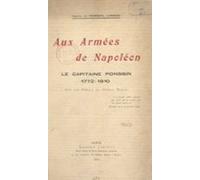 Aux Armées De Napoléon : Le Capitaine Ponssin 1772-1810 (ebook)