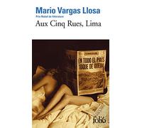 Aux Cinq Rues, Lima