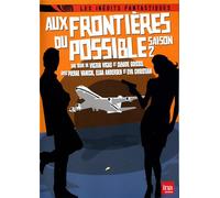 Aux frontières du possible : saison 2 [Francia] [DVD]