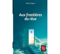 Aux frontières du rêve (Nouvelles Nouvelles)