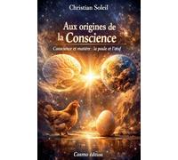 Aux origines de la conscience