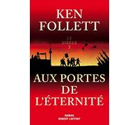 Aux Portes Eternite - Siecle 3