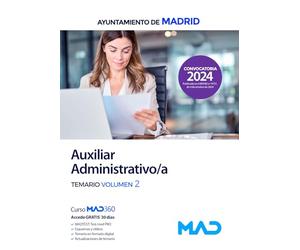 AUXILIAR ADMINISTIVO AYUNTAMIENTO MADRID TEMARIO VOL 2