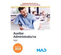 Auxiliar Administratiu/va de la Generalitat de Catalunya. Test