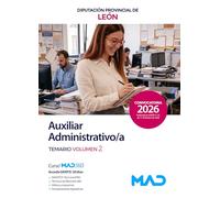 Auxiliar Administrativo/a de la Diputación Provincial de León. Temario volumen 2