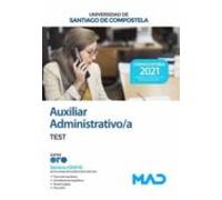 Auxiliar Administrativo/a De La Universidad De Santiago De Compostela. Test