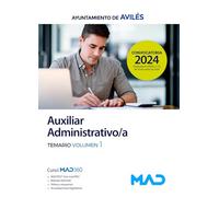Auxiliar Administrativo/a del Ayuntamiento de Avilés. Temario volumen 1