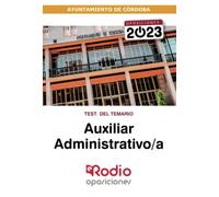 Auxiliar Administrativo a del Ayuntamiento de Córdoba 2023. Test del Temario (OPOSICIONES)