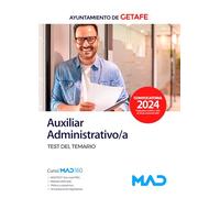 Auxiliar Administrativo/a del Ayuntamiento de Getafe. Test del temario