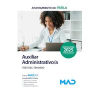 Auxiliar Administrativo/a del Ayuntamiento de Parla. Test del temario
