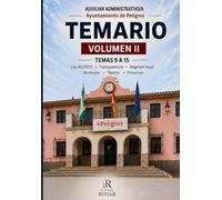 Auxiliar Administrativo/a del Ayuntamiento de Peligros: Temario completo · Volumen II · Temas 9 a 15