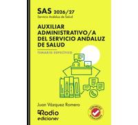 Auxiliar Administrativo/a del Servicio Andaluz de Salud. SAS 2026/27. Temario Específico.